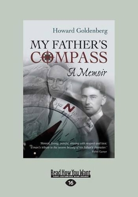 My Father's Compass: A Memoir by Howard Goldenberg