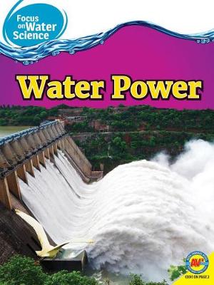 Water Power by Christine Webster