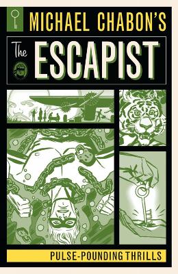 Michael Chabon's The Escapist Pulse-Pounding Thrills book