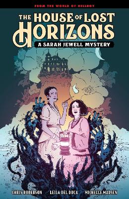 The House of Lost Horizons: A Sarah Jewell Mystery book