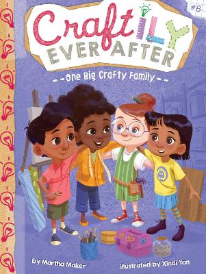 One Big Crafty Family: Volume 8 by Martha Maker