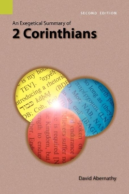 An Exegetical Summary of 2 Corinthians, 2nd Edition book