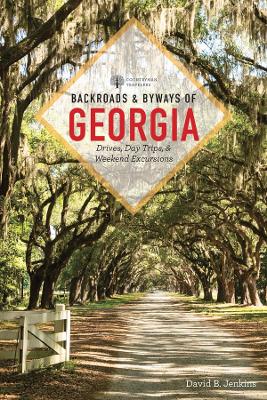 Backroads & Byways of Georgia book