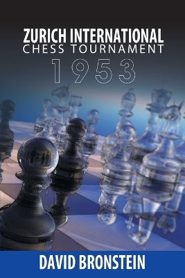 Zurich International Chess Tournament, 1953 book