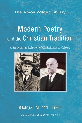 Modern Poetry and the Christian Tradition book