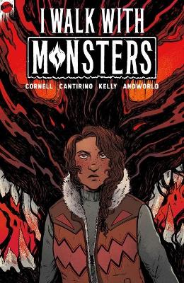 I Walk with Monsters: The Complete Series book