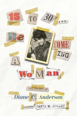 15 to 30: Be COME ING a WoMan book