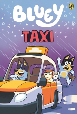 Bluey: Taxi: An Illustrated Chapter Book book