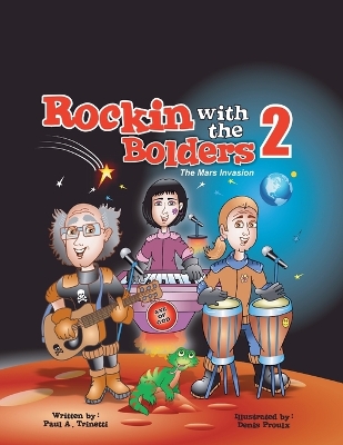 Rockin with the Bolders 2: The Mars Invasion book