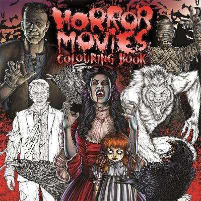 Horror Movies Colouring Book book