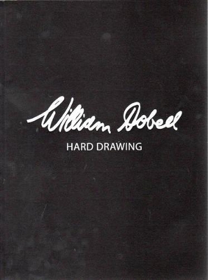 William Dobell: Hard Drawing book