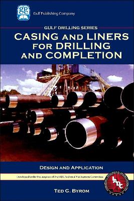 Casing and Liners for Drilling and Completion book