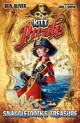 Kitt Pirate: Snaggletooth's Treasure book