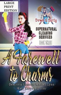 A Farewell to Charms: A Paranormal Mystery with a Slow Burn Romance Large Print Version book