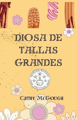 Diosa de Tallas Grandes: A Noveleta book