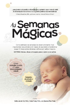 As Semanas Mágicas: Um guia livre de estresse para a saúde mental do seu bebê: 2018 by Frans Plooij