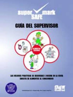 Retail Grocers Spanish Supervisors Guide to Food Safety and Sanitation book