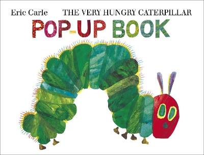 Very Hungry Caterpillar Pop-Up Book book