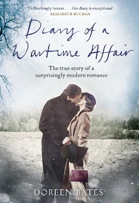 Diary of a Wartime Affair by Doreen Bates