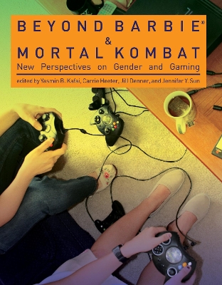 Beyond Barbie and Mortal Kombat book