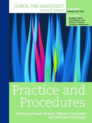 Clinical Pain Management: Practice and Procedures by Harald Breivik