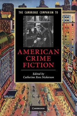 Cambridge Companion to American Crime Fiction book