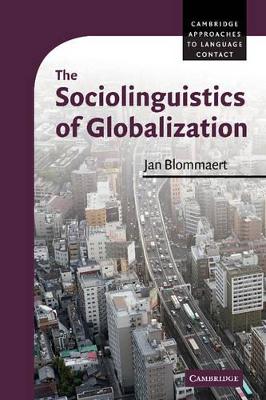 Sociolinguistics of Globalization book