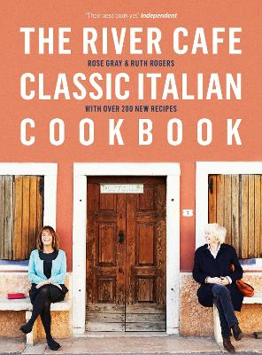 River Cafe Classic Italian Cookbook book