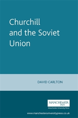 Churchill and the Soviet Union book