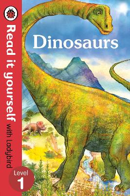 Dinosaurs - Read it yourself with Ladybird: Level 1 (non-fiction) book