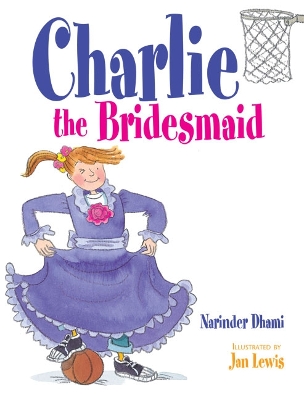 Rigby Literacy Fluent Level 2: Charlie the Bridesmaid (Reading Level 18/F&P Level J) book