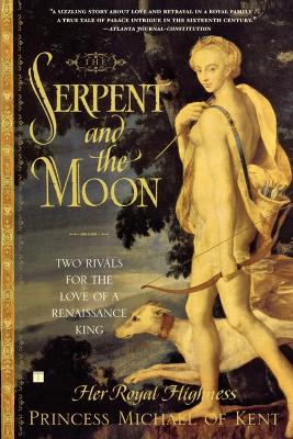 Serpent and the Moon book