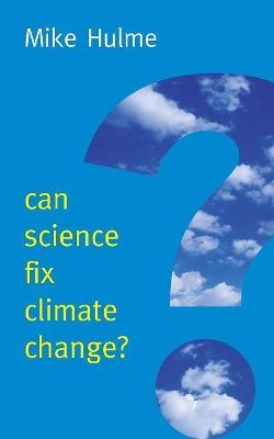 Can Science Fix Climate Change? book
