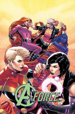 A-force Vol. 2: Rage Against The Dying Of The Light book