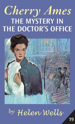 Cherry Ames, The Mystery in the Doctor's Office book