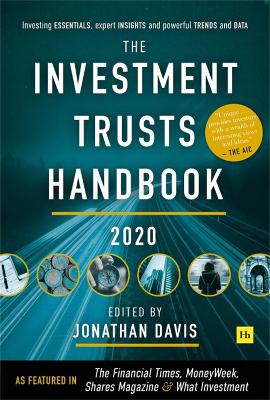 The Investment Trusts Handbook 2020: Investing essentials, expert insights and powerful trends and data book