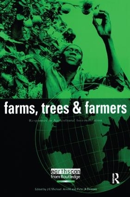 Farms Trees and Farmers by J. E. Michael Arnold