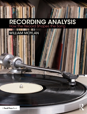 Recording Analysis: How the Record Shapes the Song book