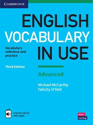 English Vocabulary in Use: Advanced Book with Answers and Enhanced eBook: Vocabulary Reference and Practice by Michael McCarthy
