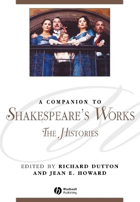 A A Companion to Shakespeare's Works by Richard Dutton