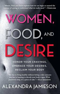 Women, Food, and Desire book