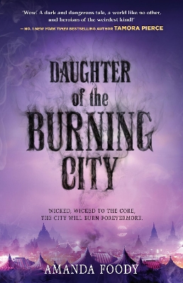 Daughter Of The Burning City by Amanda Foody