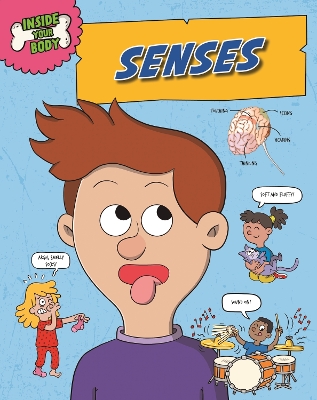 Inside Your Body: Senses book