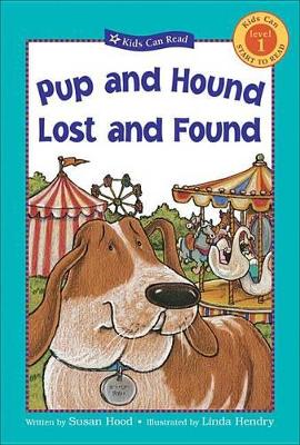 Pup and Hound Lost and Found by Susan Hood