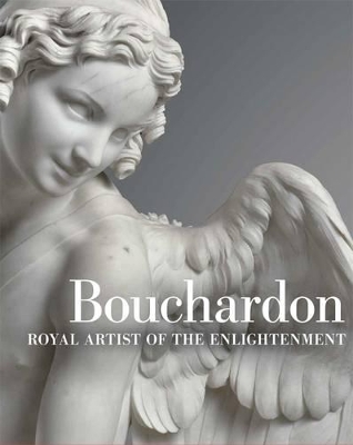 Bouchardon - Royal Artist of the Enlightenment book