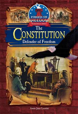 Shnathe Constitution: Defender of Freedom by Amie Jane Leavitt