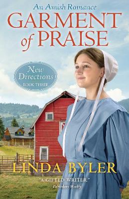 Garment of Praise: New Directions Book Three book