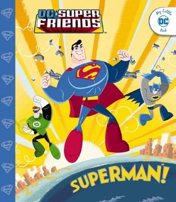 DC Super Friends: Superman! book