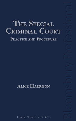 Special Criminal Court: Practice and Procedure book