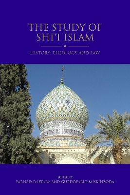 Study of Shi'i Islam by Farhad Daftary